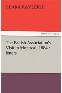 British Association's Visit to Montreal, 1884
