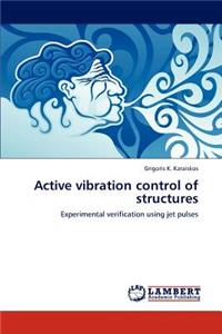Active Vibration Control of Structures