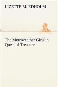 Merriweather Girls in Quest of Treasure