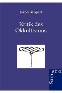 Kritik des Okkultismus