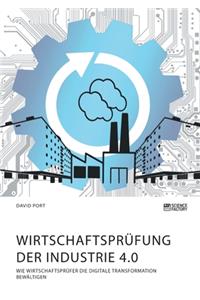 Wirtschaftsprüfung der Industrie 4.0