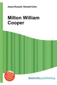 Milton William Cooper