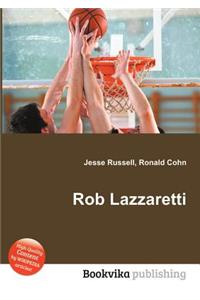 Rob Lazzaretti