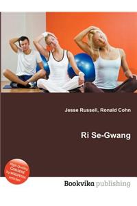 Ri Se-Gwang