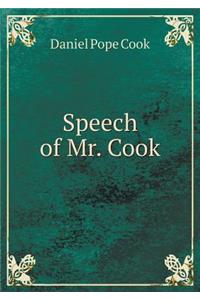 Speech of Mr. Cook