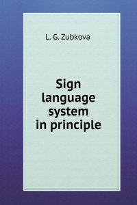 Sign language system in principle