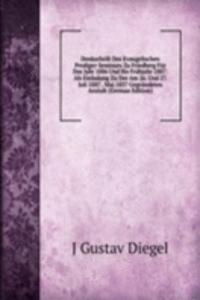 Denkschrift Des Evangelischen Prediger-Seminars Zu Friedberg Fur Das Jahr 1886 Und Bis Fruhjahr 1887: Als Einladung Zu Der Am 26. Und 27. Juli 1887 . Mai 1837 Gegrundeten Anstalt (German Edition)