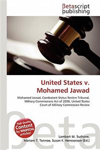 United States V. Mohamed Jawad