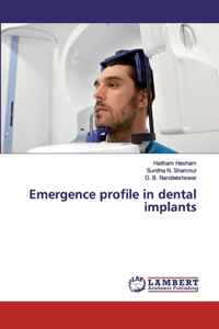 Emergence profile in dental implants