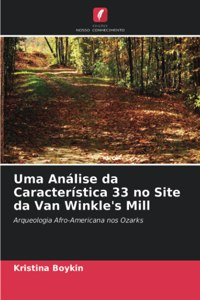 Uma Análise da Característica 33 no Site da Van Winkle's Mill