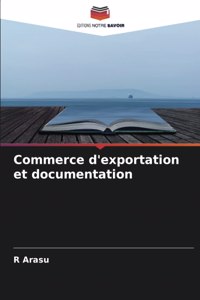 Commerce d'exportation et documentation