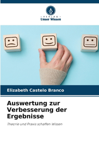 Auswertung zur Verbesserung der Ergebnisse