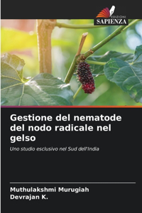 Gestione del nematode del nodo radicale nel gelso