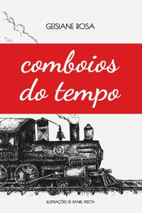 Comboios do Tempo