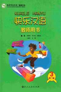 Kuaile Hanyu vol.3 - Teacher's Book