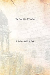 The Chin Hills, 2 Vols.set