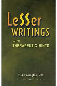 Lesser Writings with Therapeutic Hints