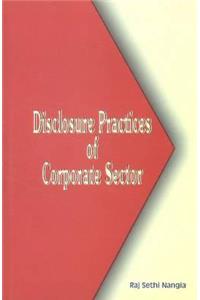 Disclosure Practices of Corporate Sector