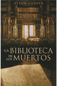 La Biblioteca de Los Muertos