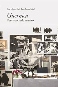 Guernica: Pervivencia de un mito