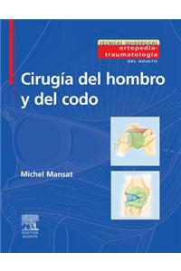 Cirugía del Hombro Y del Codo