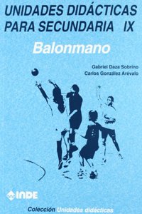 Unidades Didacticas Secundaria IX: Balonmano