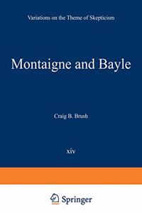 Montaigne and Bayle