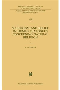 Scepticism and Belief in Hume's Dialogues Concerning Natural Religion