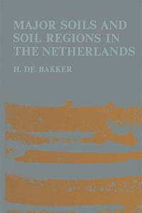 Major soils and soil regions in the Netherlands