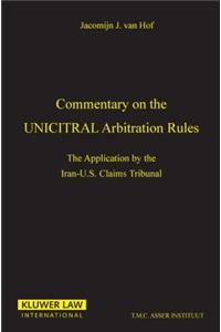 Commentary On The Uncitral Arbitration Rules, The Applications By