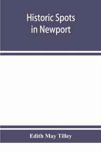 Historic spots in Newport