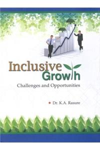 Inclusive Growth: Challenges And Opportunities (2 Vol.Set)