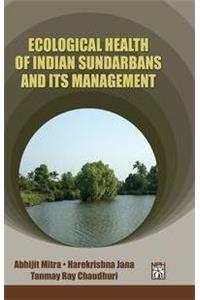 ECOLOGICAL HEALTH OF SUNDARBANS AND ITS MANAGEMENT