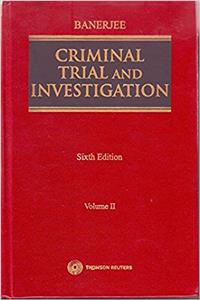 Criminal Trial And Investigation Volume-2, 6th Edition