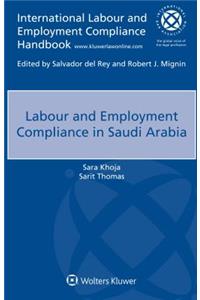 Labour and Employment Compliance in Saudi Arabia