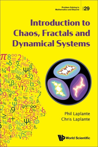 Introduction to Chaos, Fractals and Dynamical Systems