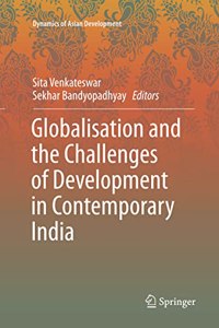 Globalisation And The Challenges Of Development In Contemporary India