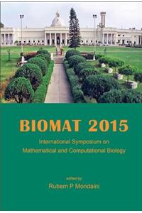 Biomat 2015 - International Symposium On Mathematical And Computational Biology