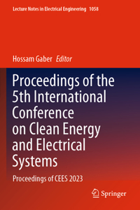 Proceedings of the 5th International Conference on Clean Energy and Electrical Systems