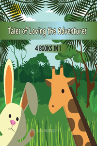 Tales of Loving the Adventures