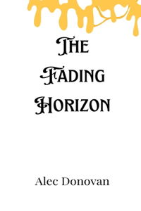 Fading Horizon
