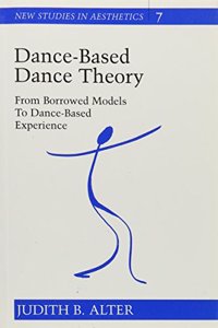 DANCE-BASED DANCE THEORY