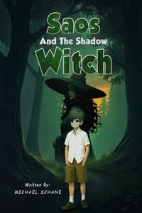 Saos And The Shadow Witch