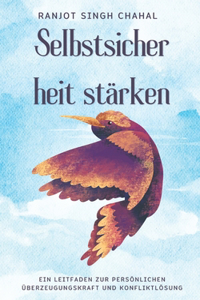 Selbstsicherheit stärken