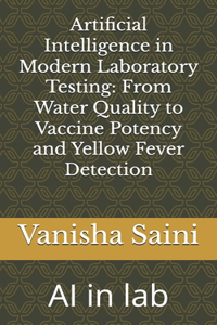 Artificial Intelligence in Modern Laboratory Testing