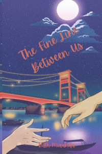 Fine Line Between Us