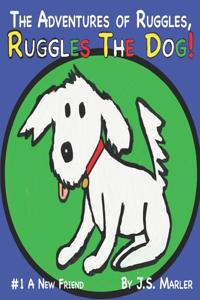 Adventures of Ruggles, Ruggles the Dog