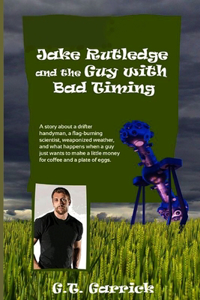 Jake Rutledge and the Guy with Bad Timing