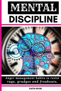 Mental Discipline