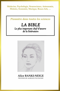 Bible, pionnière en sciences et littérature